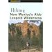 Hiking New Mexico's Aldo Leopold Wilderness