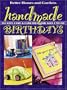 Handmade Birthdays: 101 Gift, Cake & Card Ideas for Ages 1 to 101 (Better Homes & Gardens)