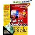 Macromedia Flash MX ActionScript Bible by Robert Reinhardt and Joey Lott