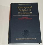 History and origins of cryogenics