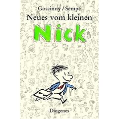 Neues vom kleinen Nick. Achtzig prima Geschichten vom kleinen Nick und seinen Freunden (Gebundene Ausgabe)