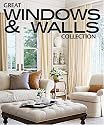 Great Windows and Walls Collection (Better Homes & Gardens Decorating)