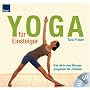 Yoga f�r Einsteiger: Das all-in-one �bungsprogramm f�r Zuhause