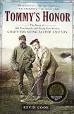 Tommy's Honor: The Story of Old Tom Morris and Young Tom Morris, Golf's Founding Father and Son