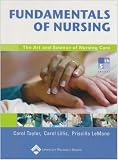 Fundamentals of Nursing: The Art and Science of Nursing Care