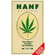 Hanf - Eine Pflanze zwischen Gut und B�se