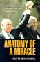 Aantomy of a Miracle