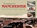 Greetings from Manchester: Postcards from New Hampshire's Queen City