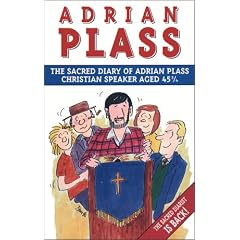 Sacred Diary of Adrian Plass, Christian Speaker Aged 45 3/4