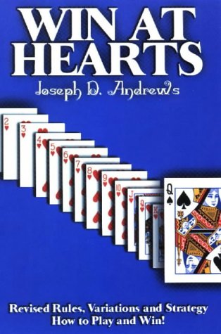 win at hearts revised rules variations and strategy
