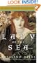 The Lady of the Sea: The Third of the Tristan and Isolde Novels