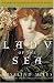 Book The Lady of the Sea: The Third of the Tristan and Isolde Novels (The Tristan and Isolde Novels)