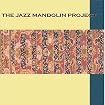 The Jazz Mandolin Project
