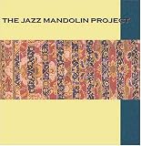 The Jazz Mandolin Project