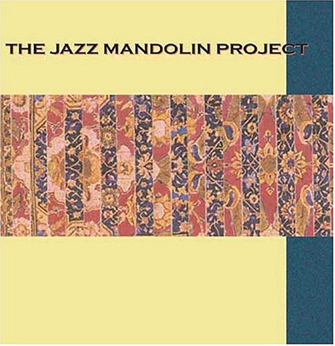 The Jazz Mandolin Project
