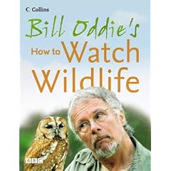 Bill Oddie's How to Watch Wildlife