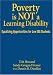 Poverty Is NOT a Learning Disability: Equalizing Opportunities for Low SES Students