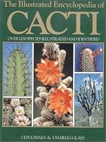 The Illustrated Encyclopedia of Cacti