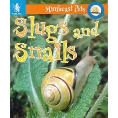 Slugs and Snails (Minibeast Pets)