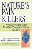 Natures Pain Killers: Proven New Alternative and Nutritional Therapies for Chronic Pain Relief