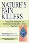 Natures Pain Killers