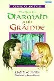 The Love Story of Diarmaid and Grainne