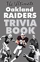 The Ultimate Oakland Raiders Trivia Book