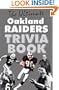 The Ultimate Oakland Raiders Trivia Book