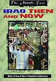 Iraq then and now