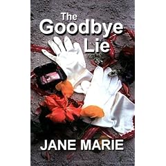 The Goodbye Lie