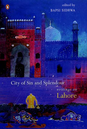 City Travel Guides Discounted  Books : City of Splendour: Writings on Lahore