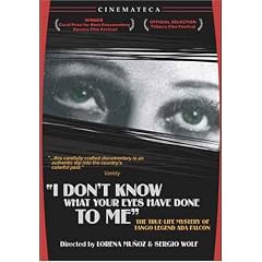 I Don't Know What Your Eyes Have Done to Me [DVD] [2003] [Region 1] [US Import] [NTSC]