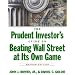 Investing Success by Beating the "Experts" with Index Funds