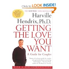 Getting the Love You Want: A Guide for Couples with a New Foreword by the Author