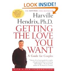 Getting the Love You Want: A Guide for Couples with a New Foreword by the Author