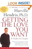 Getting the Love You Want: A Guide for Couples with a New Foreword by the Author