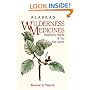 Alaska's Wilderness Medicines: Healthful Plants of the Far North