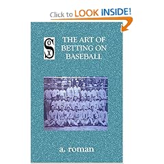 The Art of Betting on Baseball