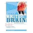 The Write-Brain Workbook: 366 Exercises to Liberate Your Writing by Bonnie Neubauer