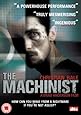 The Machinist [DVD] [2004]