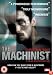 The Machinist [2004]