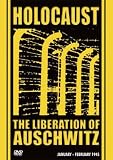 Holocaust - The Liberation Of Auschwitz