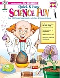 Quick And Easy Science Fun: Grades 4-6 (156234515X) by Kalwat, Deborah