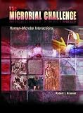 The Microbial Challenge: Human Microbe Interactions