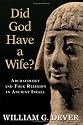 Did God Have A Wife? Archaeology And Folk Religion In Ancient Israel