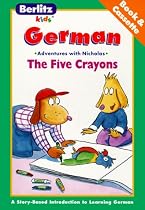 Berlitz Kids The Five Crayons - German: Adventures with Nicholas
