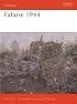 Falaise 1944: Death of an army (Campaign)