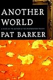 Another World: A Novel