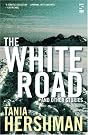 The White Road...