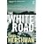 The White Road and Other Stories (Salt Modern Fiction)